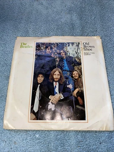 THE BEATLES OLD BROWN SHOE BALLAD OF JOHN YOKO 1969 EX APPLE 45 & PICTURE SLEEVE