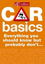 Collins Car Basics: Everything you should know but probably don'