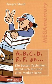 A, B, C, D, E, F, äh...Die besten Techniken, damit ... | Buch | Zustand sehr gut