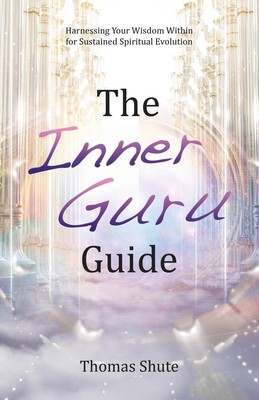Thomas Shute | The Inner Guru Guide | Taschenbuch | Englisch (2023)