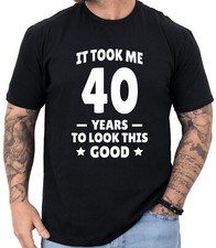 40th Birthday Shirt Turning 40 Birthday Gift 40th Birthday Gifts Men and Women