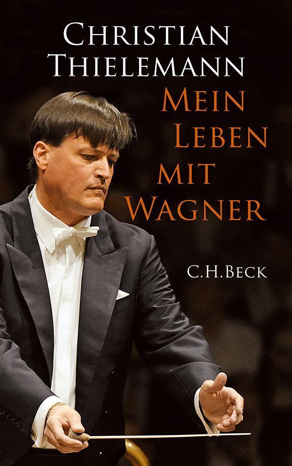 Thumbnail - Mein Leben Mit Wagner, Christian Thielemann