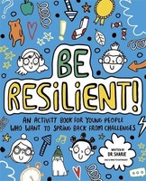 Be Resilient! (Mindful Kids), Sharie Coombes