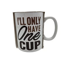 Giant Ceramic Coffee Mug "I'll Only Have One Cup" Joke Gift  XXL