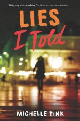 Lies I Told - Paperback By Zink, Michelle - ACCEPTABLE