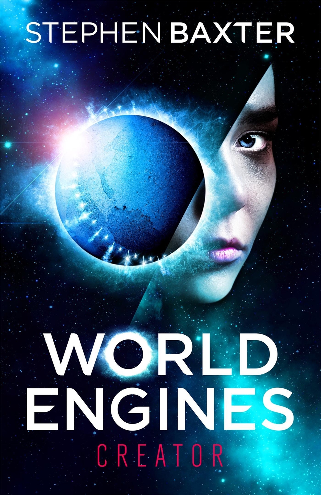 World Engines: Creator, Stephen Baxter