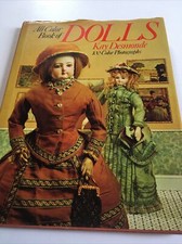 1974 All Color Book of DOLLS By KAY DESMONDE - Hardcover - with Jacket NM
