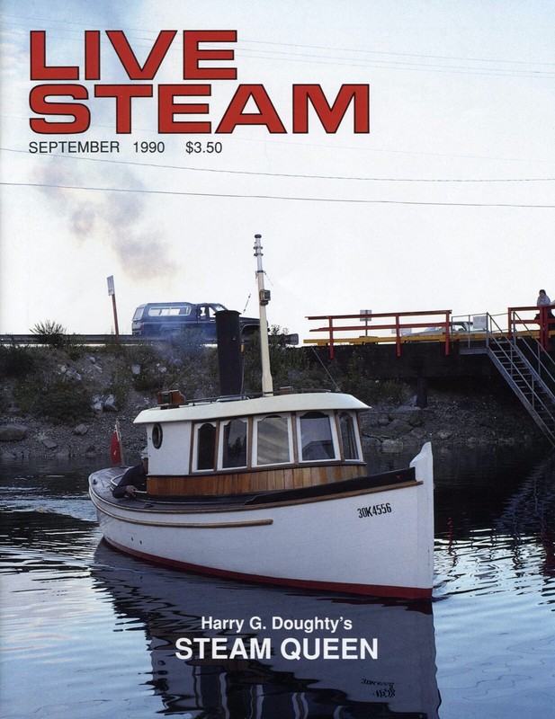 Live Steam V24 N 9 September 1990 Harry G. Doughty's Steam Queen