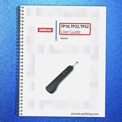 SIMRAD TP10 TP22 TP32 USER GUIDE MANUAL HEAVY-DUTY BINDING - PROTECTIVE COVERED