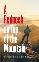 Jack Shepherd | A Redneck On Top Of The Mountain | Buch | Englisch (2025)
