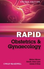 Rapid Obstetrics and Gynaecology Second Edition, Moore 9781405194501 New^+