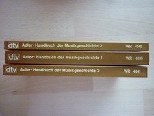 Adler: Handbuch der Musikgeschichte. 3 Bde.