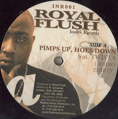 Royal Flush - Pimps Up, Hoes Down (12'')