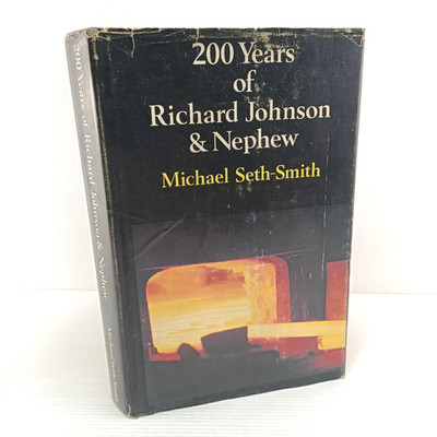 200 Years Of Richard Johnson & Nephew Seth-Smith 1973 1st Ed Manchester Book