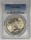 1923 Peace Silver Dollar Coin PCGS MS 62 (10) A