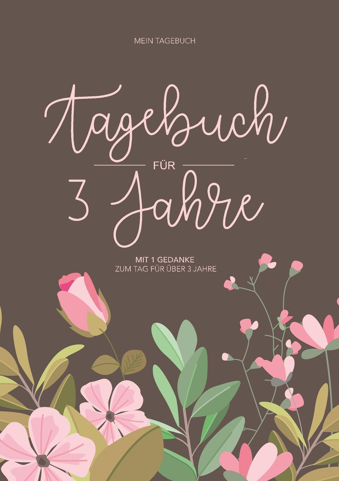 Thumbnail - Tagebuch Für 3 Jahre Mein Tagebuch Mit 1 Gedanke Zum Tag Für Über 3