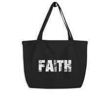 Large Black Tote Bag - Faith Inspirational Print