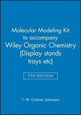 Molecular Modeling Kit to accompany Organic Chemistry, 7e 7th Edition by T.W. Gr