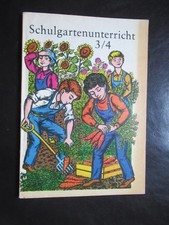Schulgarten Klasse 3/4-DDR Schulbuch