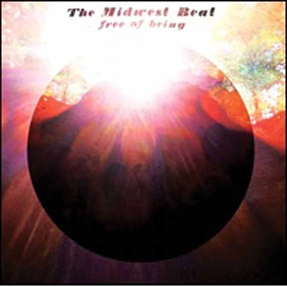 Midwest Beat, The Free Of Being CD New 4582244358940