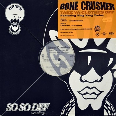 Bone Crusher - Take Ya Clothes Off Vinyl 12''