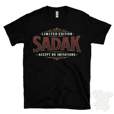 LIMITED EDITION SADAK - ACCEPT NO IMITATIONS T-SHIRT name surname gift