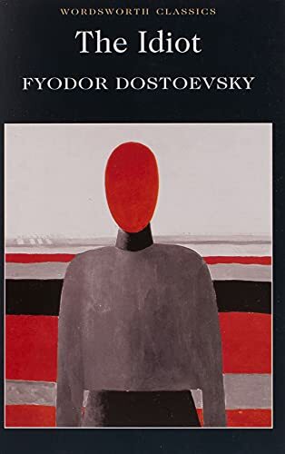 The Idiot (Wordsworth Classics) by Dostoevsky, Fyodor 1853261750 FREE Shipping - Bild 1 von 2