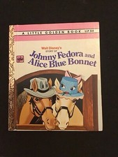 DISNEY~JOHNNY FEDORA  ALICE BLUE BONNET~RARE(Aussi)~CHILD~LITTLE GOLDEN BOOK