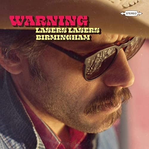 Lasers Lasers Birmingham Warning (CD)