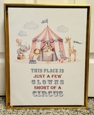 This Place is Just a Few Clowns Short of a Circus Baby Toddler Wall Art