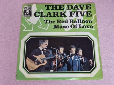 7'' Single ''The Dave Clark Five'' - The Red Balloon + Maze Of Love