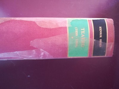Das ganze Theater - Henrik Ibsen - Mursia - 1962