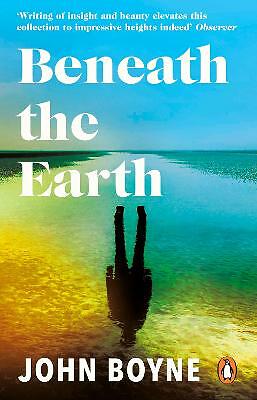 Beneath the Earth by John Boyne (PB 2016) - Image 2