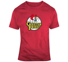Chester Fried Chicken Tee Fast Food Worker T Shirt