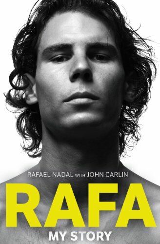 Rafa: My Story By Rafael Nadal, John Carlin. 9781847445155 - Picture 1 of 1