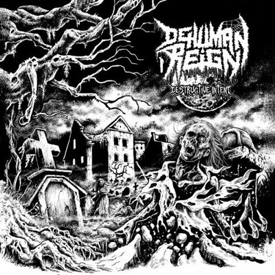 Dehuman Reign Destructive Intent (CD) (US IMPORT)