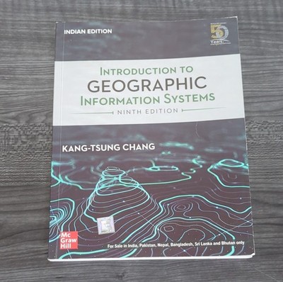Introduction to Geographic Information Systems 9th Ed Chang GIS Textbook