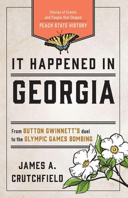 James A. Crutchfield | It Happened in Georgia | Taschenbuch | Englisch (2020)