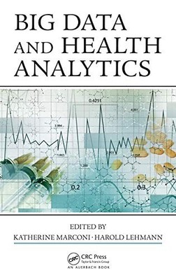 Big Data and Health Analytics - VERY GOOD