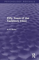 Fifty Years Of The Tavistock Clinic | H. V. Dicks | Taschenbuch | Englisch
