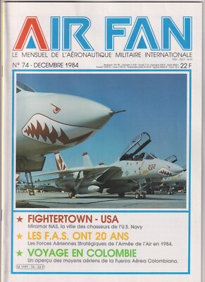AIR FAN NR. 74 BASE MIRAMAR / 20 JAHRE F.A.S / KOLUMBIEN / FLOTTILLE 14F AERONAVAL