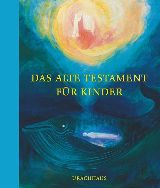 Das Alte Testament Für Kinder Irene Johanson