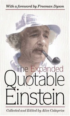 The Expanded Quotable Einstein Hardcover Albert Einstein