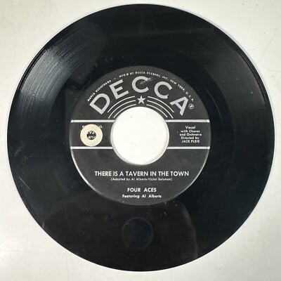 Four Aces Melody of Love / There is A Tavern In Town Record 45 RPM Vinyl