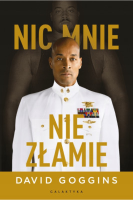 Nic mnie nie złamie. David Goggins  Książka Po Polsku Polish Book