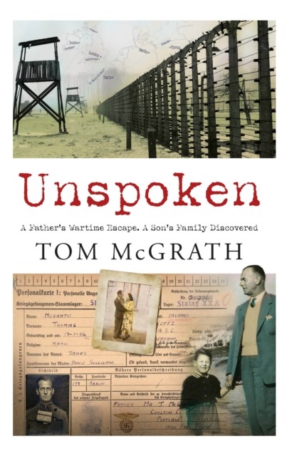 Unspoken by Tom McGrath (Paperback Book)