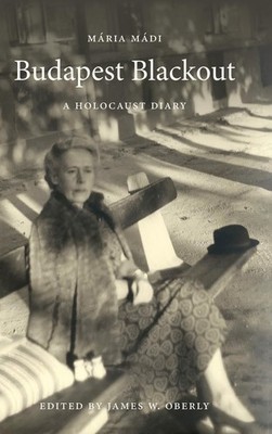 Budapest Blackout: A Holocaust Diary