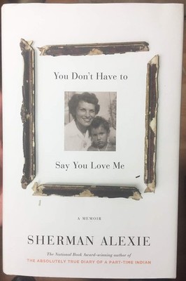 YOU DON'T HAVE TO SAY YOU LOVE M