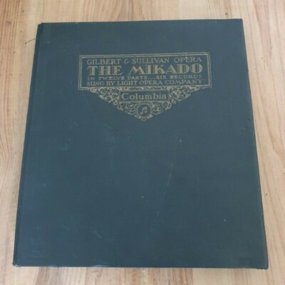 GILBERT & SULLIVAN OPERA THE MIKADO IN 12 PARTS SIX RECORDS LIGHT OPERA COMPANY