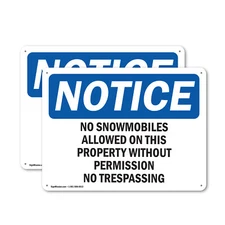 (2 Pack) No Snowmobiles Allowed On This Property OSHA Notice Sign Decal Metal